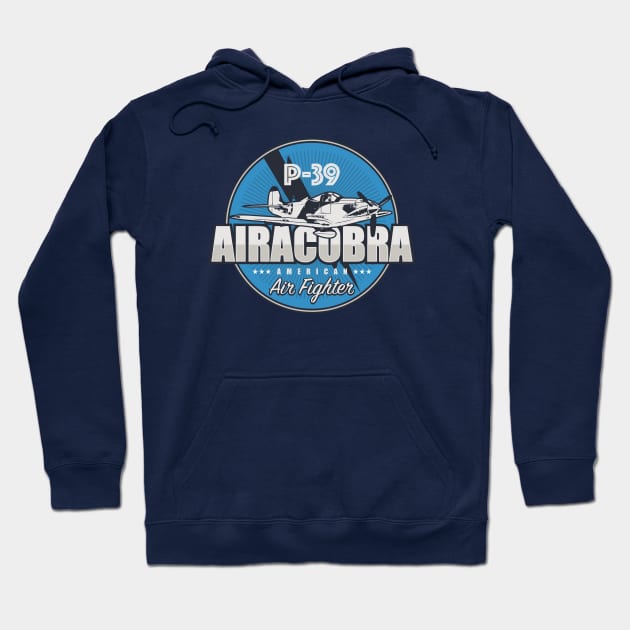 P-39 Airacobra Hoodie by Tailgunnerstudios